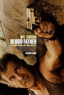 Kan Bağı — Blood Father