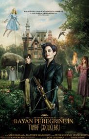 Miss Peregrine’s Home for Peculiar Children – Bayan Peregrine’in Tuhaf Çocukları